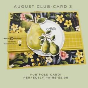 Rustic Ink Creations Club: August Card 3